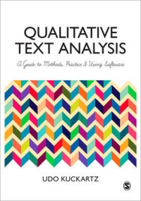 QUALITATIVE TEXT ANALYSIS A GUIDE TO METHODS PRACTICE AND USING SOFTWARE