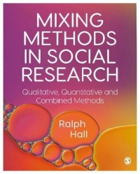 MIXING METHODS IN SOCIAL RESEARCH QUALITATIVE QUANTITATIVE AND COMBINED METHODS (H/C)