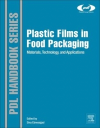 PLASTIC FILMS IN FOOD PACKAGING MATERIALS TECHNOLOGY AND APPLICATIONS (H/C)