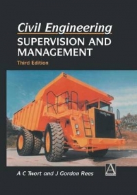 CIVIL ENGINEERING SUPERVISION AND MANAGEMENT