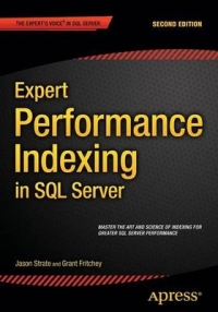 EXPERT PERFORMANCE INDEXING IN SQL SERVER 2016