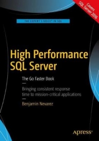 HIGH PERFORMANCE SQL SERVER THE GO FASTER BOOK