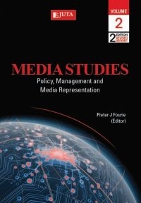 MEDIA STUDIES VOLUME 2 POLICY, MANAGEMENT AND MEDIA PRESENTATION