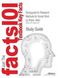 RESEARCH METHODS FOR SOCIAL WORK (STUDYGUIDE)