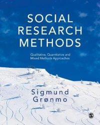 SOCIAL RESEARCH METHODS QUALITATIVE QUANTITATIVE AND MIXED METHODS APPROACHES