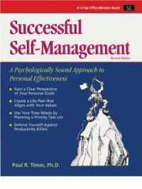 SUCCESSFUL SELF MANAGEMENT INCREASING YOUR PERSONAL EFFECTIVENESS