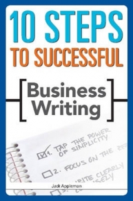 10 STEPS TO SUCCESSFUL BUSINESS WRITING