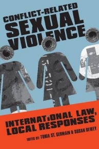 CONFLICT RELATED SEXUAL VIOLENCE INTERNATIONAL LAW LOCAL RESPONSES