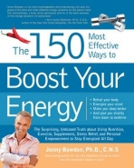 150 MOST EFFECTIVE WAYS ON EARTH TO BOOST YOUR ENERGY