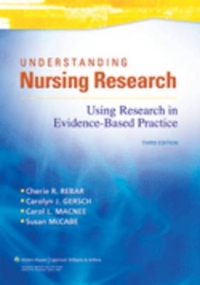 UNDERSTANDING NURSING RESEARCH USING RESEARCH IN EVIDENCE BASED PRACTICE