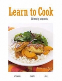 LEARN TO COOK (ENGLISH AFRIKAANS ZULU)