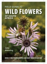 FIELD GUIDE TO WILD FLOWERS OF SA