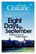 EIGHT DAYS IN SEPTEMBER: THE REMOVAL OF THABO MBEKI