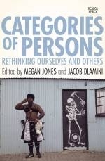 CATEGORIES OF PERSONS RETHINKING OURSELVES AND OTHERS