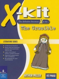 X KIT THE CRUCIBLE GR 8-12 (LEARNERBOOK)