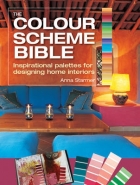 COLOR SCHEME BIBLE: INSPIRATIONAL PALETTES FOR DESIGNING HOME INTERIORS