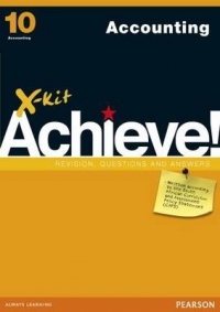 X KIT ACHIEVE! GR 10 ACCOUNTING (LEARNERS BOOK)
