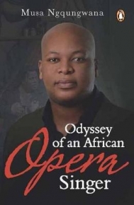 ODYSSEY OF AN AFRICAN OPERA SINGER