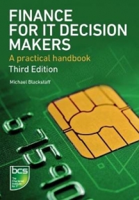 FINANCE FOR IT DECISION MAKERS A PRACTICAL HANDBOOK