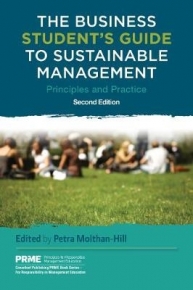 BUSINESS STUDENTS GUIDE TO SUSTAINABLE MANAGEMENT PRINCIPLES AND PRACTICE