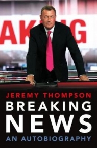 BREAKING NEWS AN AUTOBIOGRAPHY (H/C)