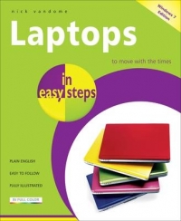 LAPTOPS IN EASY STEPS COVERS WINDOWS 7