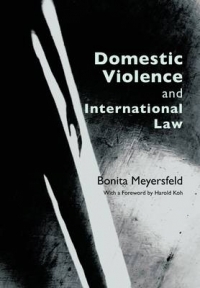 DOMESTIC VIOLENCE AND INTERNATIONAL LAW (H/C)