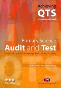 PRIMARY SCIENCE: AUDIT AND TEST