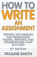 HOW TO WRITE AN ASSIGNMENT