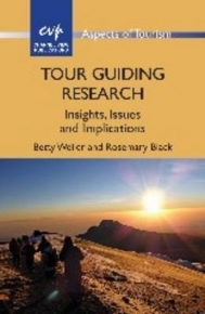 TOUR GUIDING RESEARCH INSIGHTS ISSUES AND IMPLICATIONS