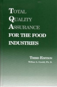 TOTAL QUALITY ASSURANCE FOR THE FOOD INDUSTRIES (H/C)