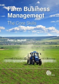 FARM BUSINESS MANAGEMENT THE CORE SKILLS (H/C)