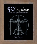 50 BIG IDEAS YOU REALLY NEED TO KNOW (H/C)