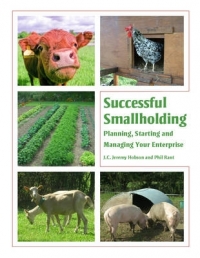 SUCCESSFUL SMALLHOLDING PLANNING STARTING AND MANAGING YOUR ENTERPRISE (H/C)