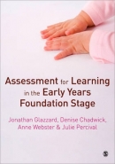 ASSESSMENT FOR LEARNING IN THE EARLY YEARS FOUNDATION STAGE