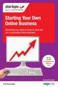 STARTING YOUR OWN ONLINE BUSINESS EVERYTHING YOU NEED TO KNOW TO START AND RUN A SUCCESSFUL ONLINE