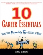 10 CAREER ESSENTIALS: USING YOUR PERSONALITY TYPE TO EXCEL AT WORK