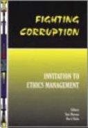 FIGHTING CORRUPTION: INVITATION TO ETHICS MANAGEMENT