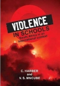 VIOLENCE IN SCHOOLS SA IN AN INTERNATIONAL CONTEXT