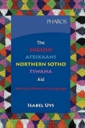 ENGLISH AFRIKAANS NORTHERN SOTHO TSWANA AID