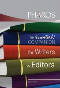 ESSENTIAL COMPANION FOR WRITERS AND EDITORS