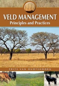 VELD MANAGEMENT PRINCIPLES AND PRACTICES
