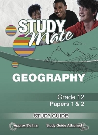 GEOGRAPHY STUDY GUIDE GR 12 (PAPERS 1 AND 2  AND DVD INCLUDED)