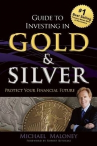 GUIDE TO INVESTING IN GOLD AND SILVER PROTECT YOUR FINANCIAL FUTURE