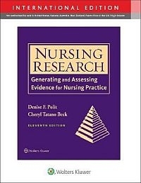 NURSING RESEARCH GENERATING AND ASSESSING EVIDENCE FOR NURSING PRACTICE