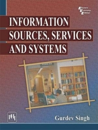 INFORMATION SOURCES SERVICES AND SYSTEMS