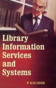 LIBRARY INFORMATION SERVICES AND SYSTEMS