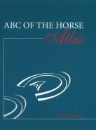 ABC OF THE HORSE ATLAS (H/C)