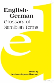 ENGLISH GERMAN GLOSSARY OF NAMIBIAN TERMS