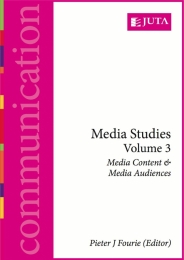 MEDIA STUDIES (VOLUME 3): MEDIA CONTENT AND MEDIA AUDIENCES